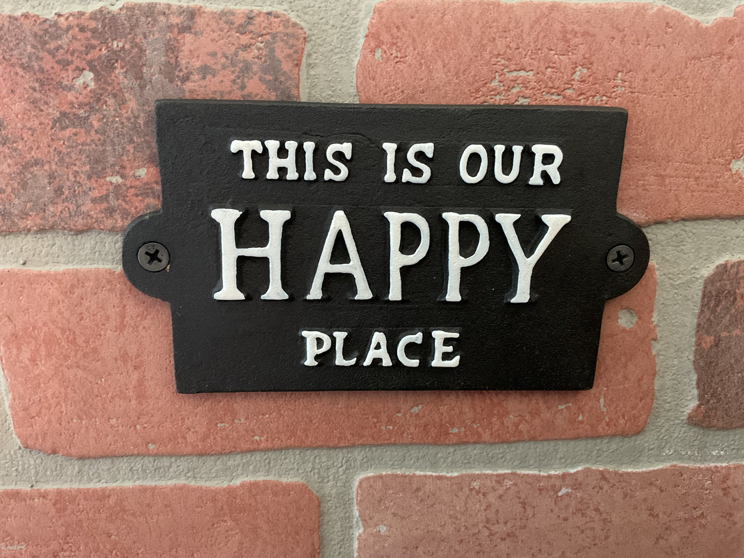 Vintage Rustic Style Cast Iron "This is Our Happy Place" Sign