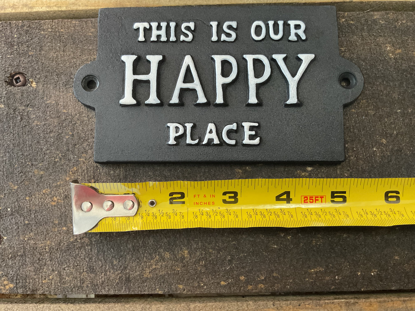 Vintage Rustic Style Cast Iron "This is Our Happy Place" Sign