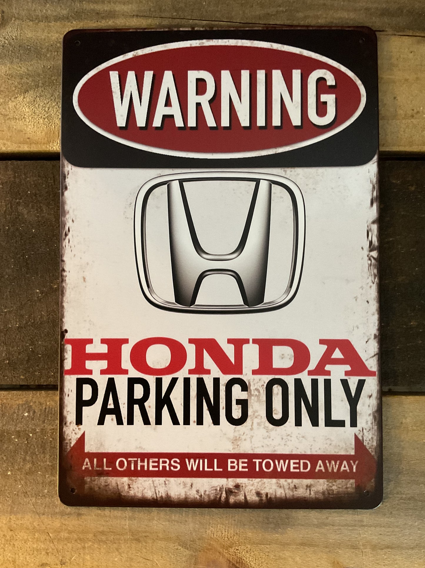 8"x12" Vintage Patina Style "Honda Parking Only" Sign