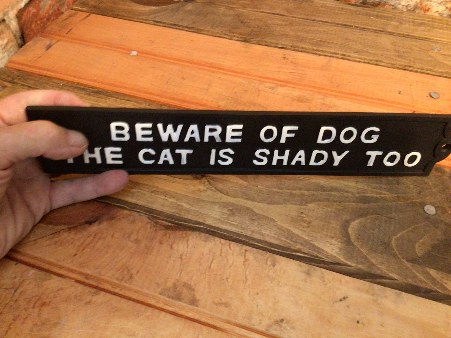 12.75x2.25 Funny Cast Iron "Beware of Dog The Cat is Shady Too" Sign Great Gift!