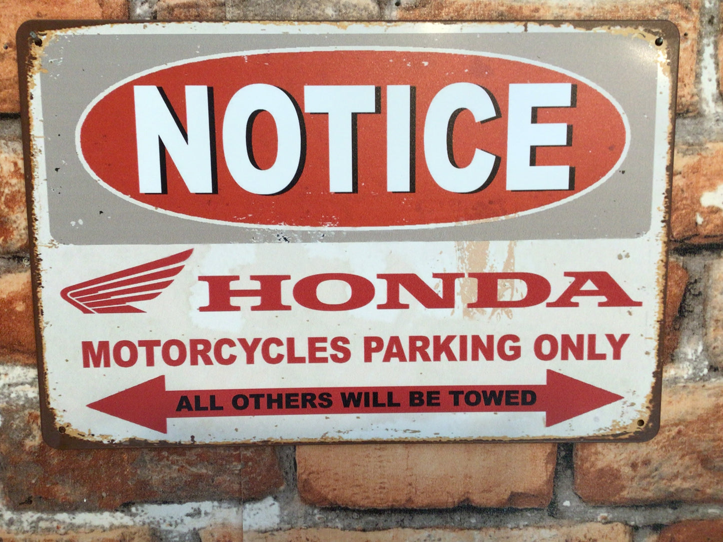 12"x8" Vintage Patina Style "Honda Motorcycle Parking Only" Sign.