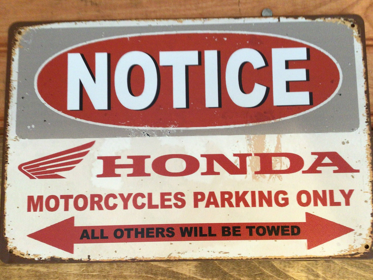 12"x8" Vintage Patina Style "Honda Motorcycle Parking Only" Sign.