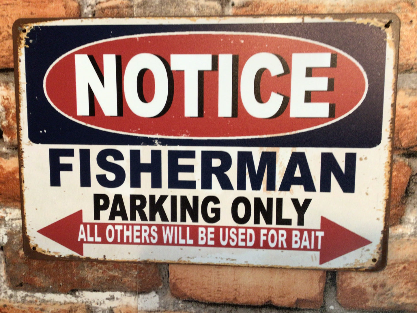 12"x8" Vintage Style "Fisherman Parking Only" Sign Makes a Great Gift!