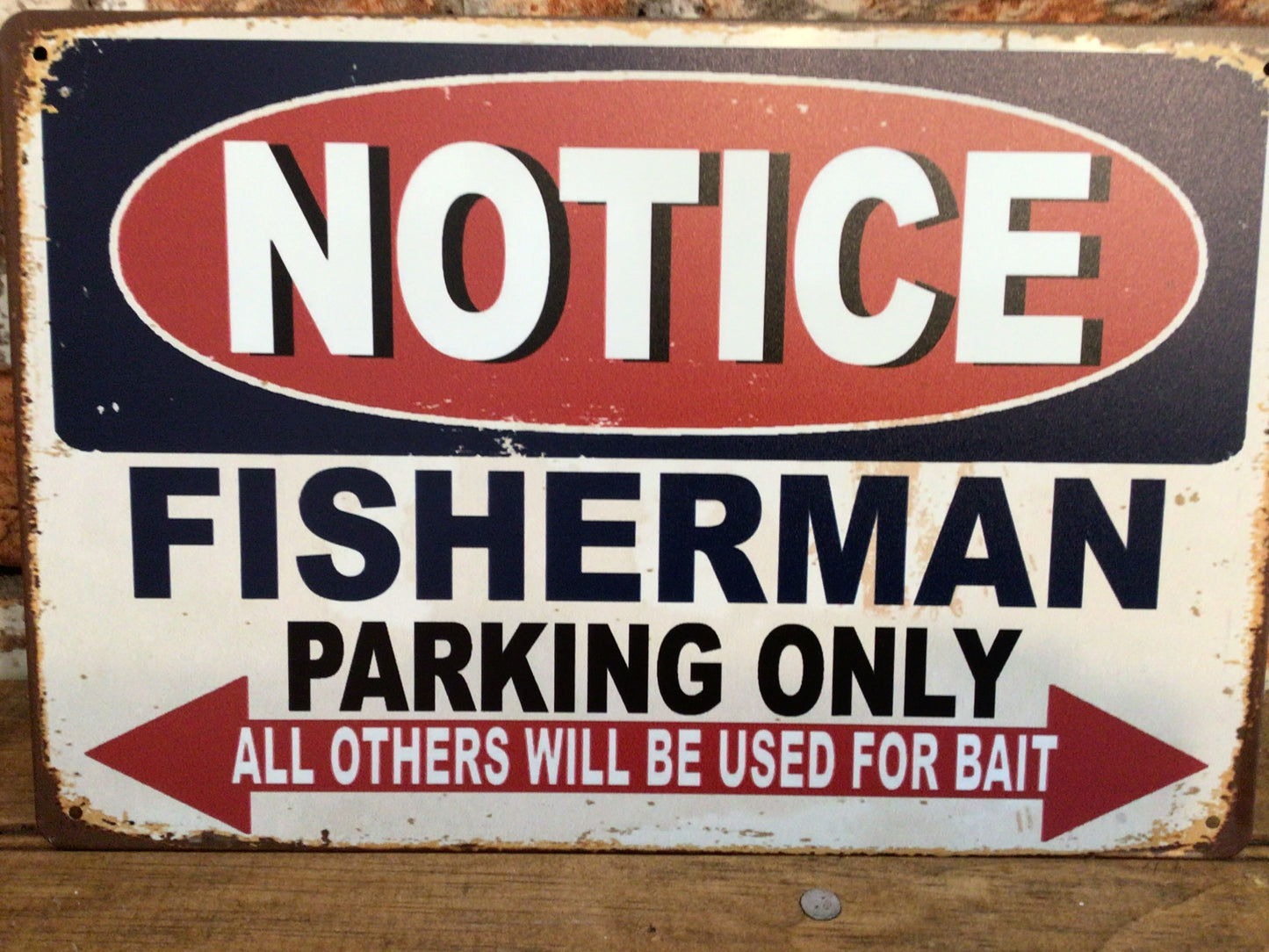 12"x8" Vintage Style "Fisherman Parking Only" Sign Makes a Great Gift!