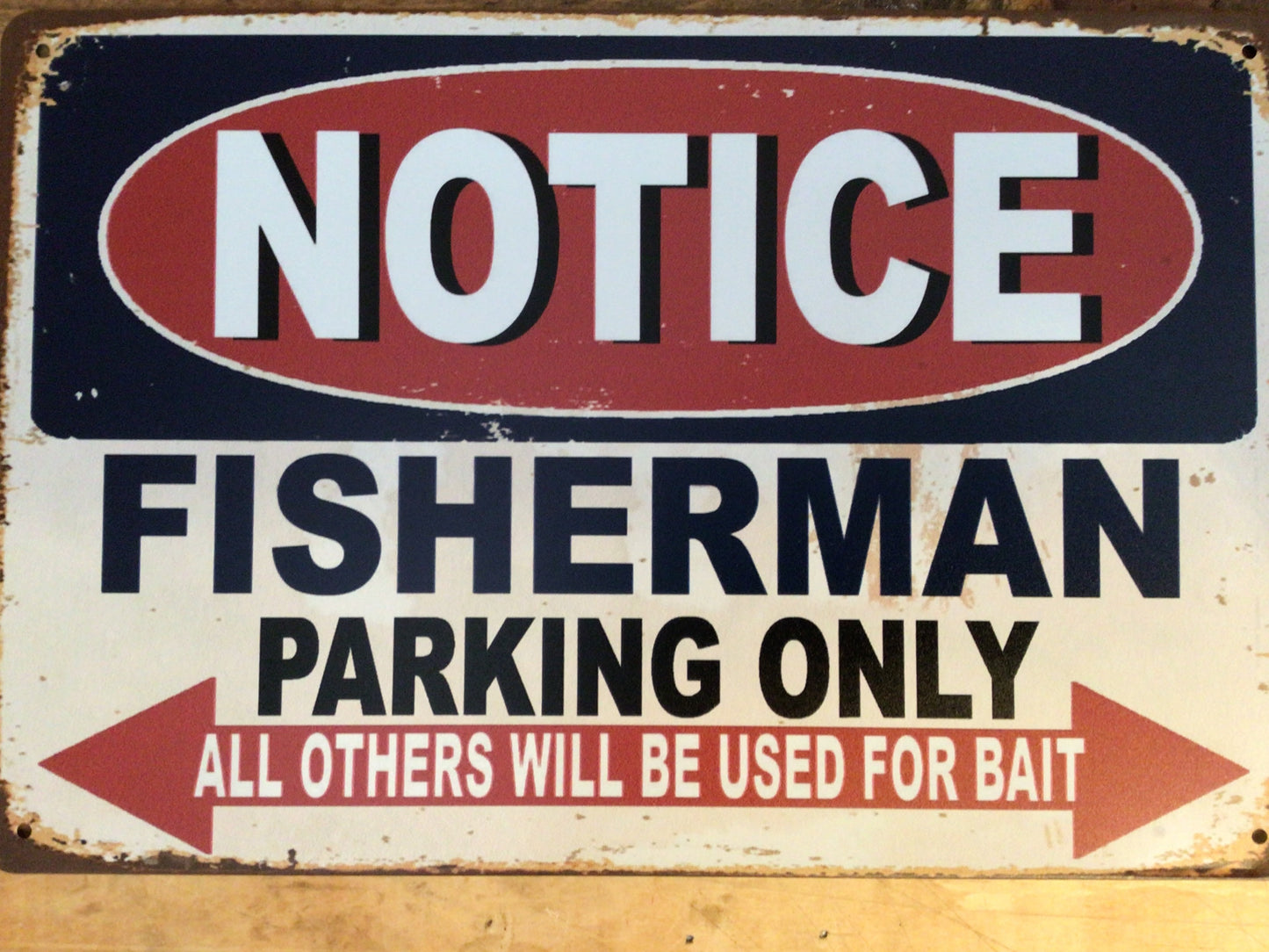 12"x8" Vintage Style "Fisherman Parking Only" Sign Makes a Great Gift!