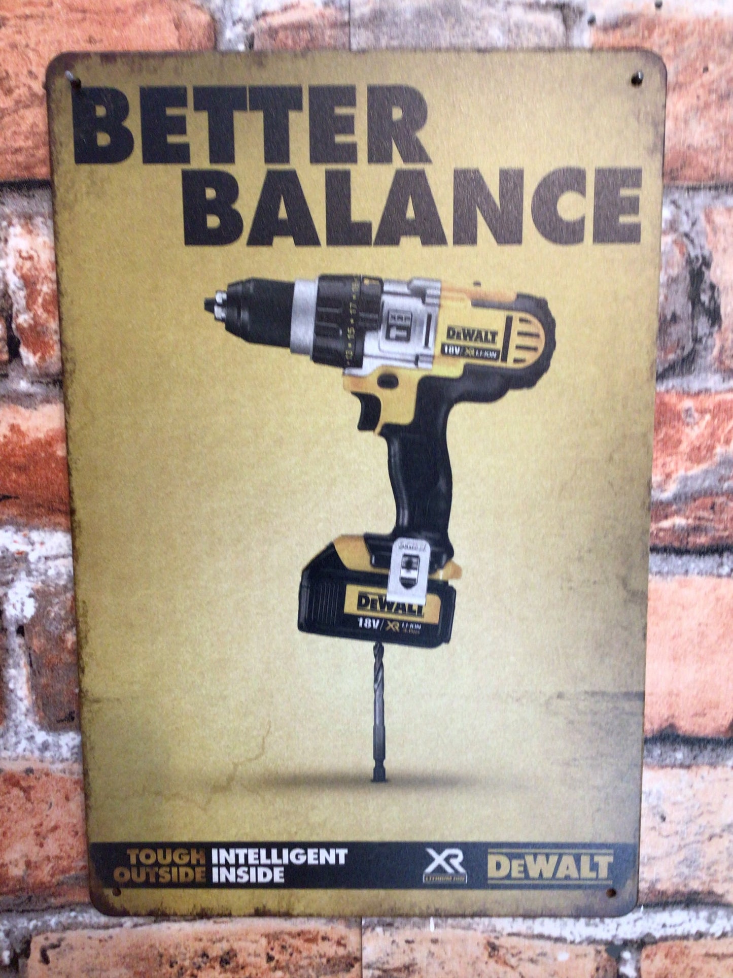 8"x12" Vintage Style DeWalt "Better Balance" Advertising Sign.