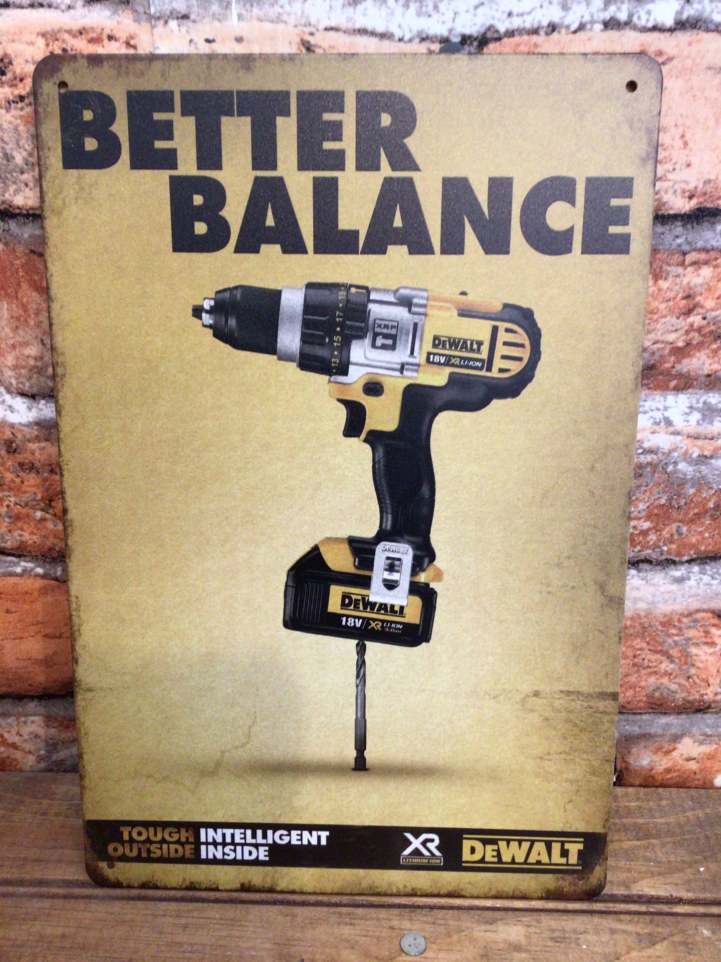 8"x12" Vintage Style DeWalt "Better Balance" Advertising Sign.