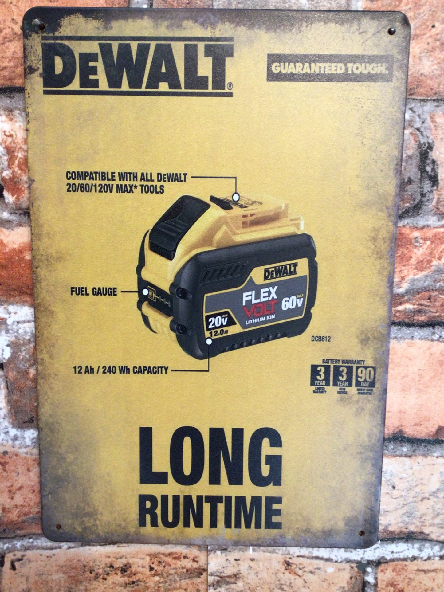 8"x12" DeWalt Tools Battery "Long Runtime" Advertising Sign Makes a Great Gift