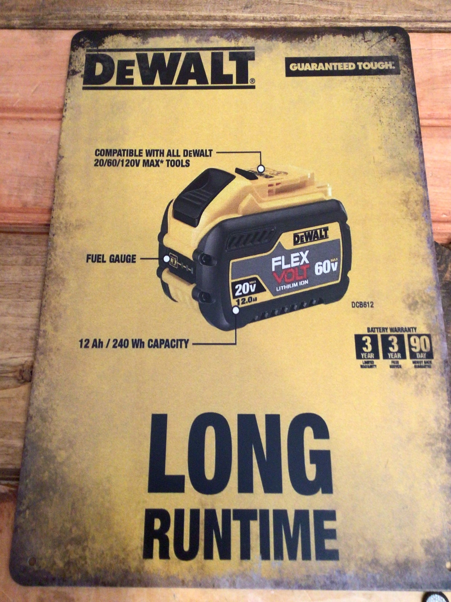 8"x12" DeWalt Tools Battery "Long Runtime" Advertising Sign Makes a Great Gift