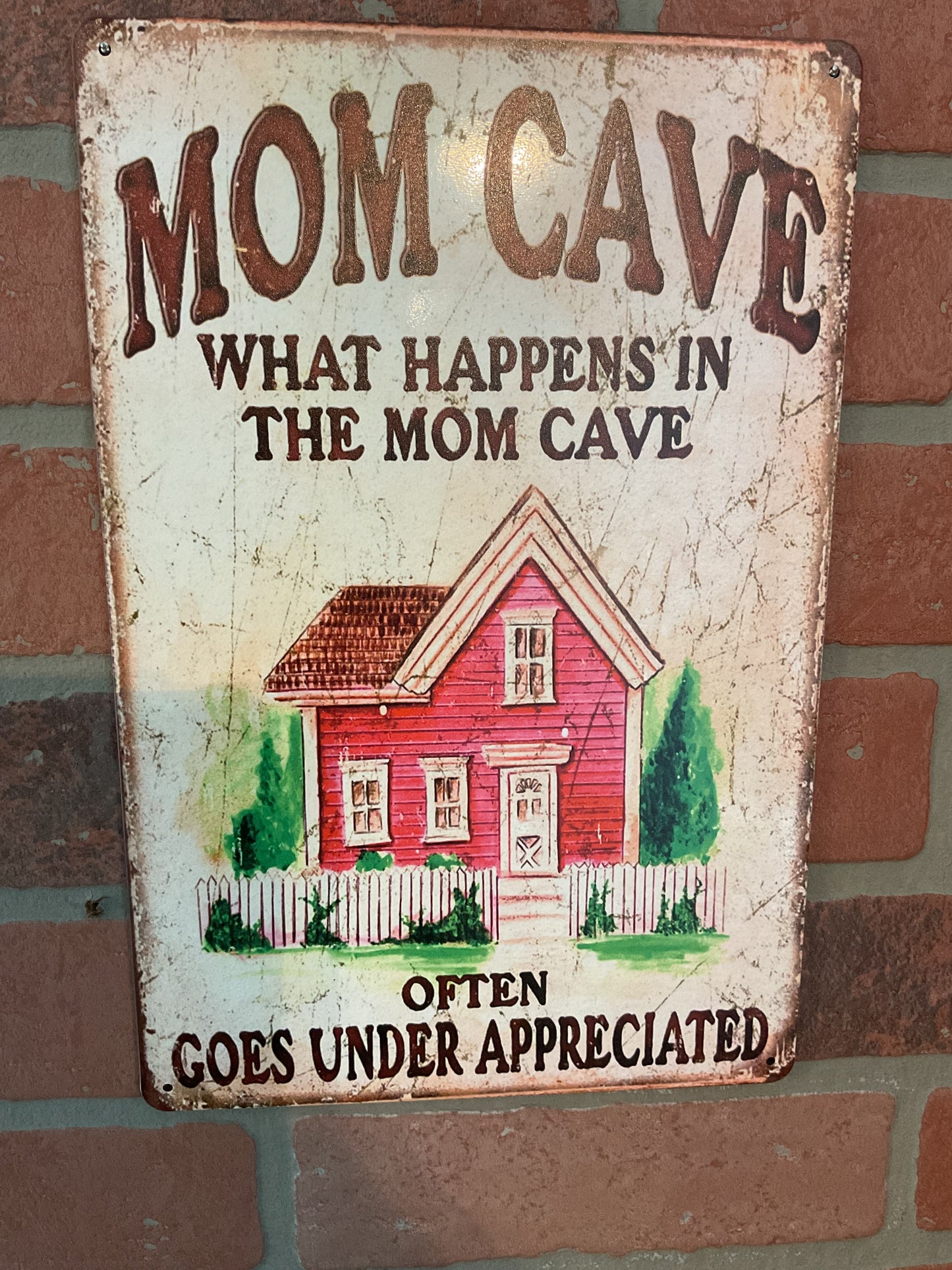 Vintage Style 8"x12" " What happens in Mom Cave, Stays in the Mom Cave!" Sign A Great Gift!
