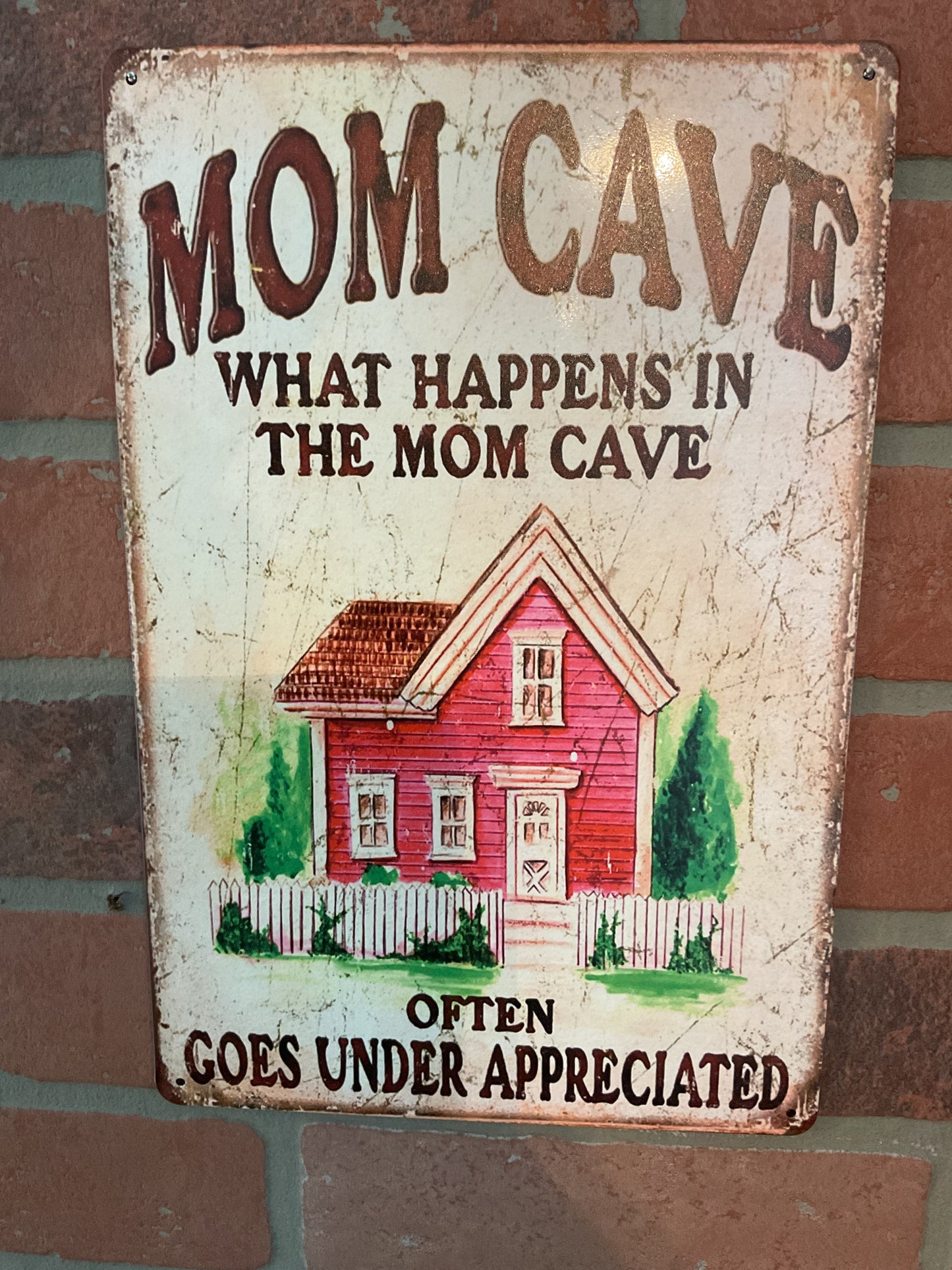 Vintage Style 8"x12" " What happens in Mom Cave, Stays in the Mom Cave!" Sign A Great Gift!