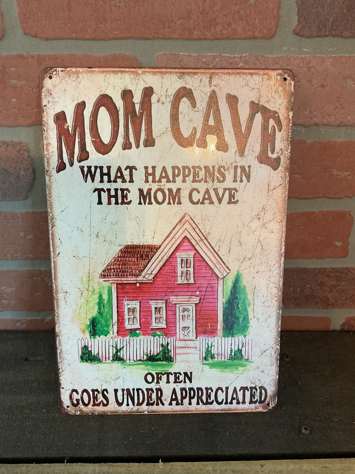 Vintage Style 8"x12" " What happens in Mom Cave, Stays in the Mom Cave!" Sign A Great Gift!