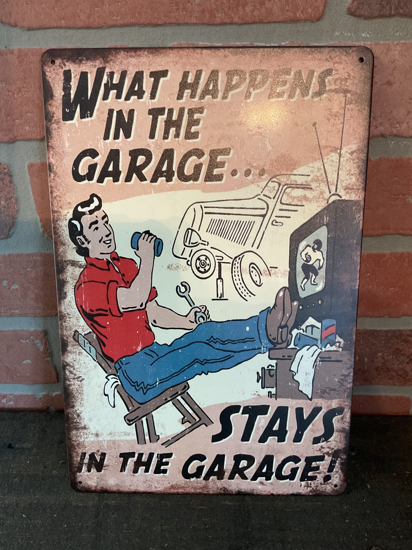 Funny Rustic 8"x12" Vintage Style "What Happens in the Garage Stays in the Garage. " Tin Sign