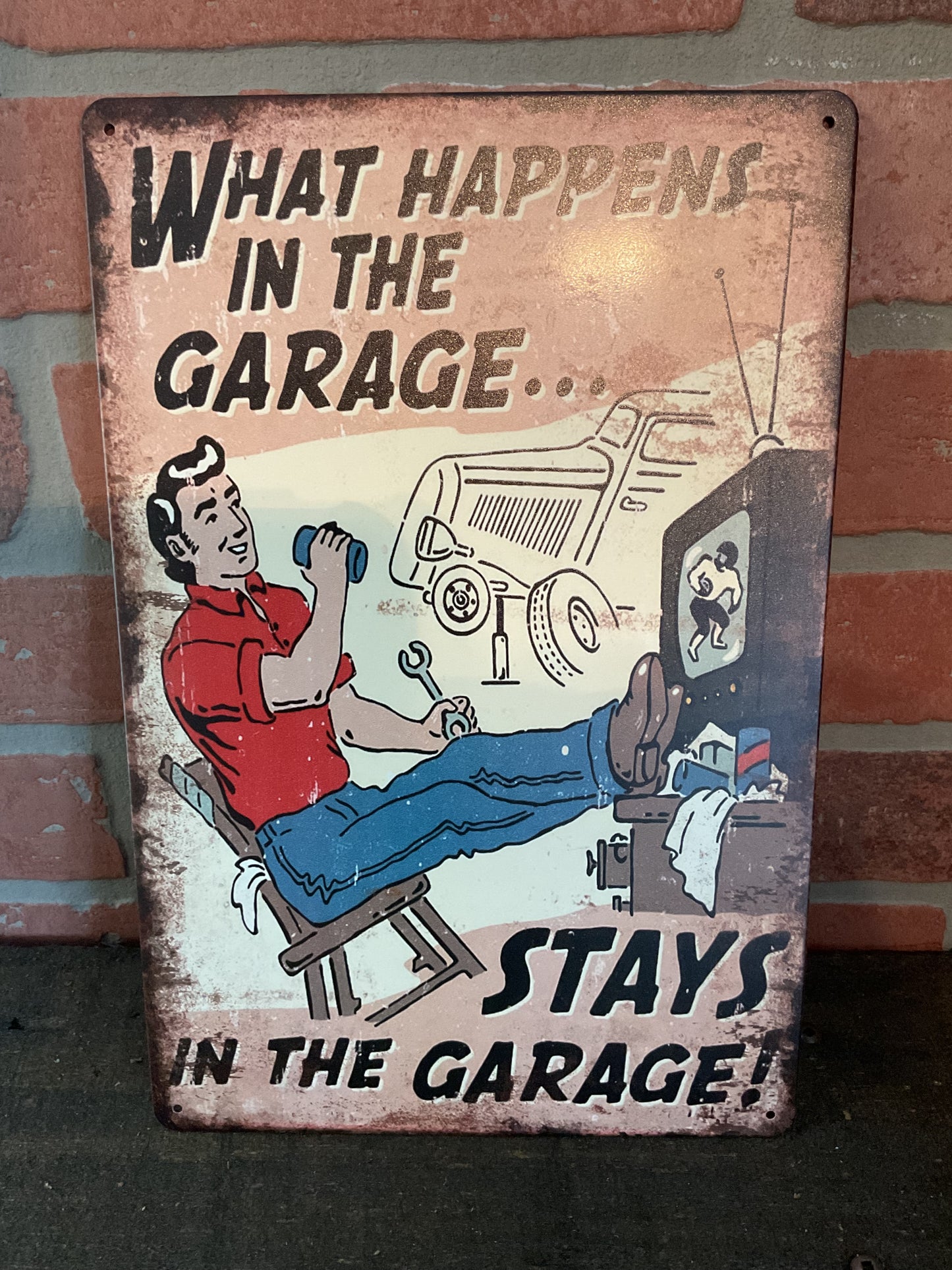 Funny Rustic 8"x12" Vintage Style "What Happens in the Garage Stays in the Garage. " Tin Sign
