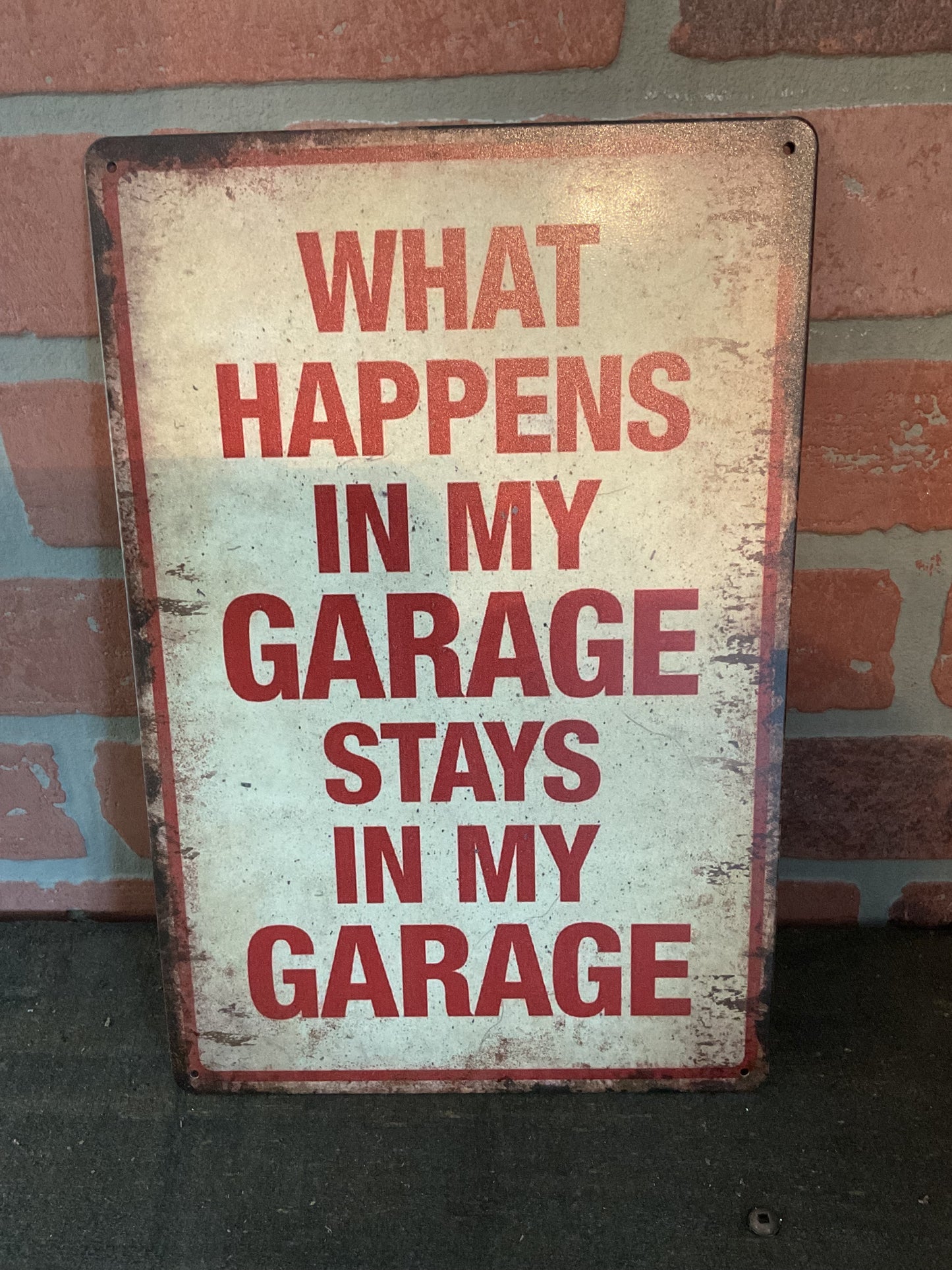 8"x12" Vintage Patina Style Funny  "What happens in My Garage. Stays in My Garage" Sign