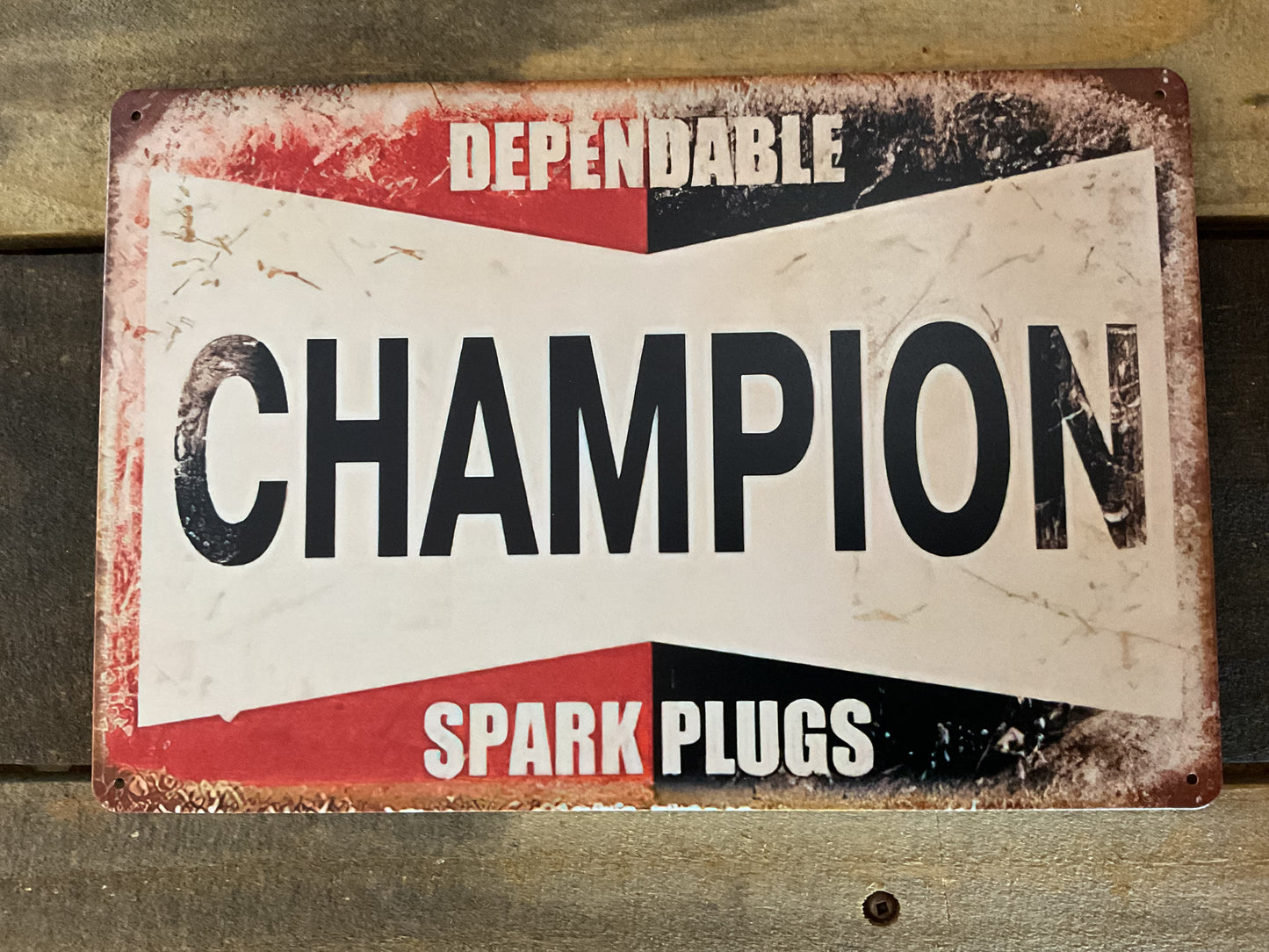 Vintage Patina Style 8"x12" Dependable Champion Sparke Plugs Sign A Great Gift!