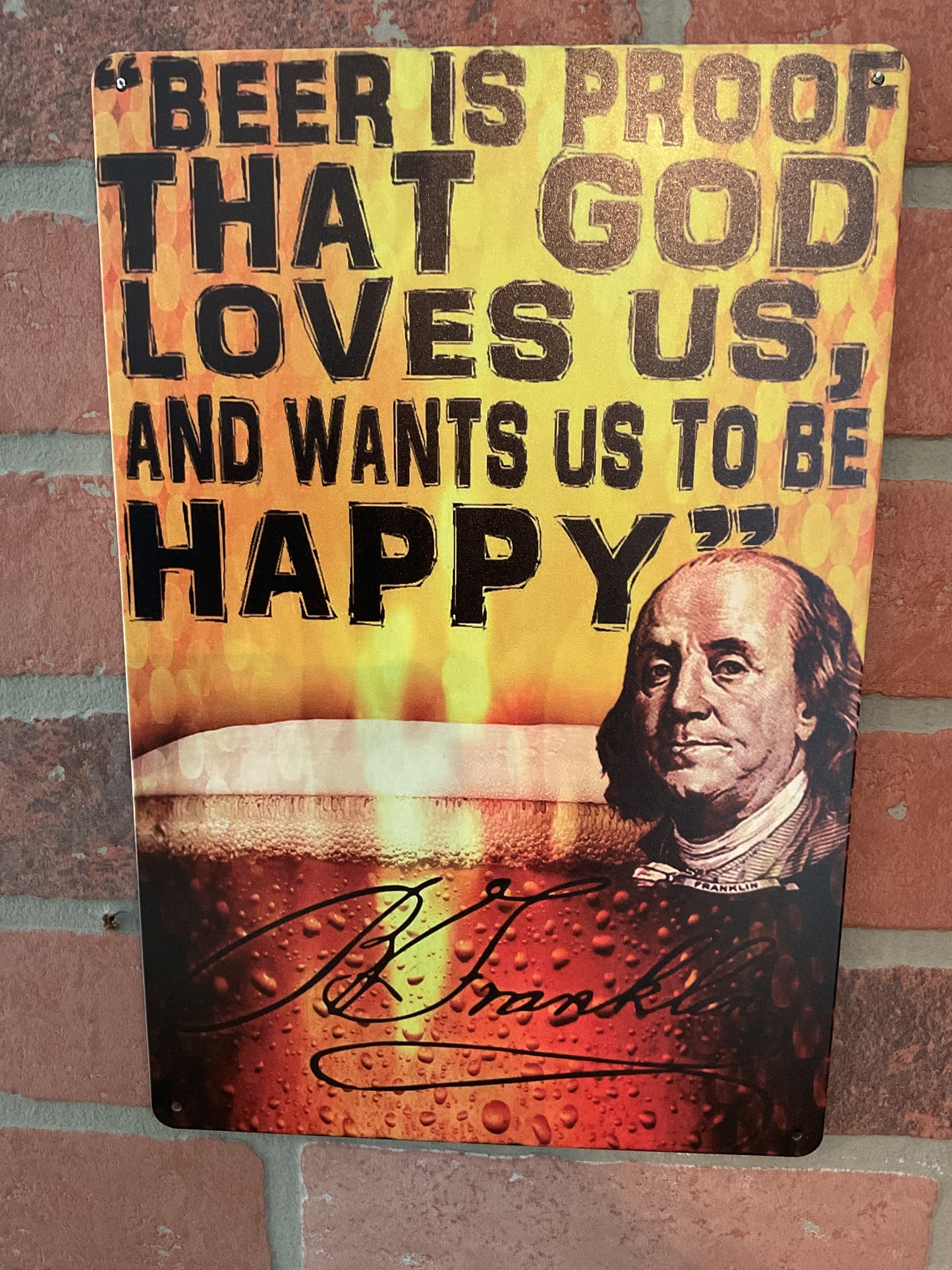 Retro Style 8"x12" Funny "Beer is Proof that God wants us to be Happy...." sign