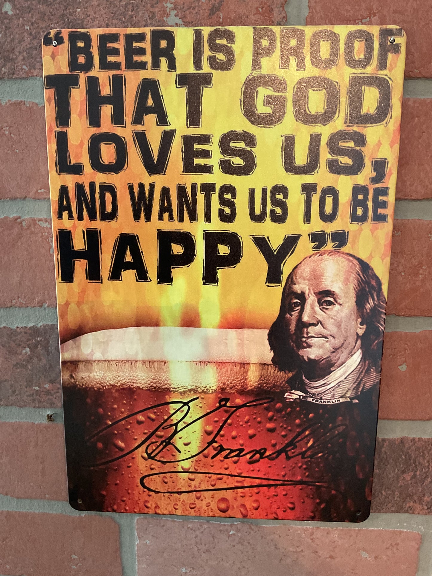 Retro Style 8"x12" Funny "Beer is Proof that God wants us to be Happy...." sign