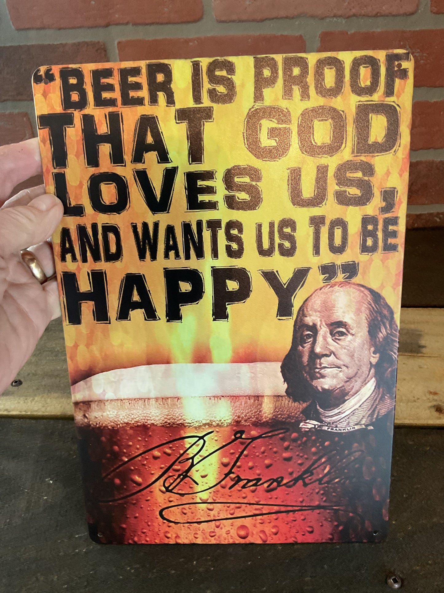 Retro Style 8"x12" Funny "Beer is Proof that God wants us to be Happy...." sign