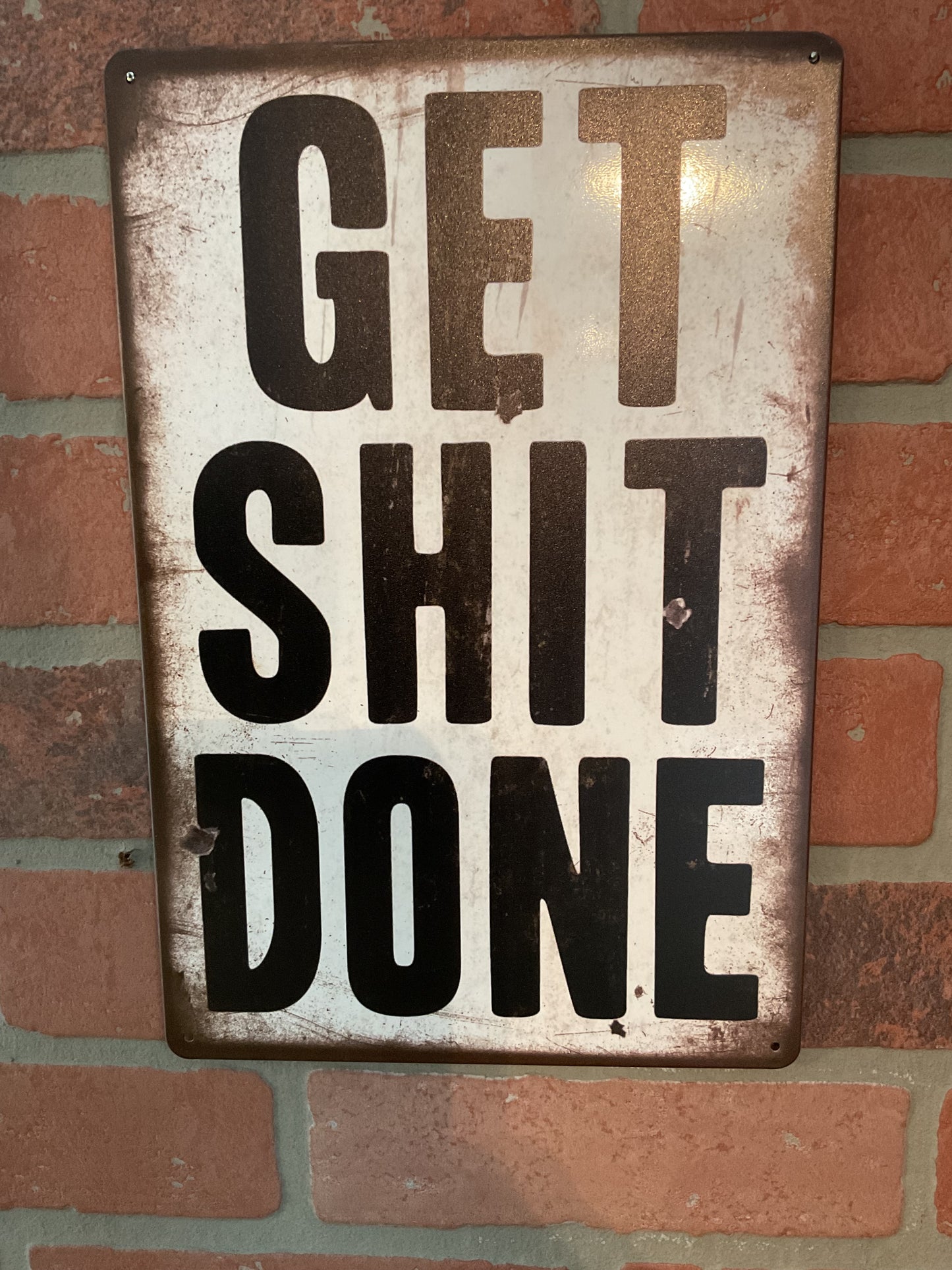 8"x12" Retro Patina Style Bold Inspirational "GET S$%# DONE" sign
