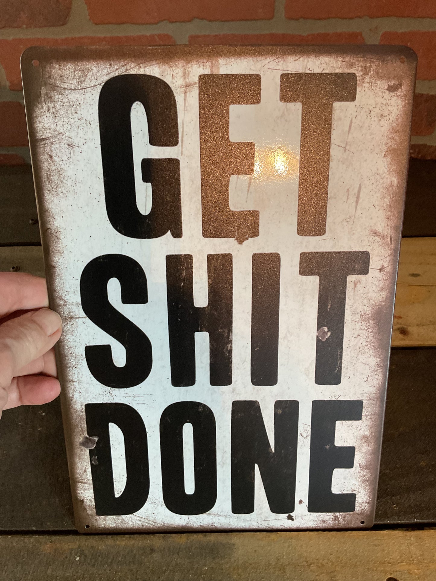 8"x12" Retro Patina Style Bold Inspirational "GET S$%# DONE" sign