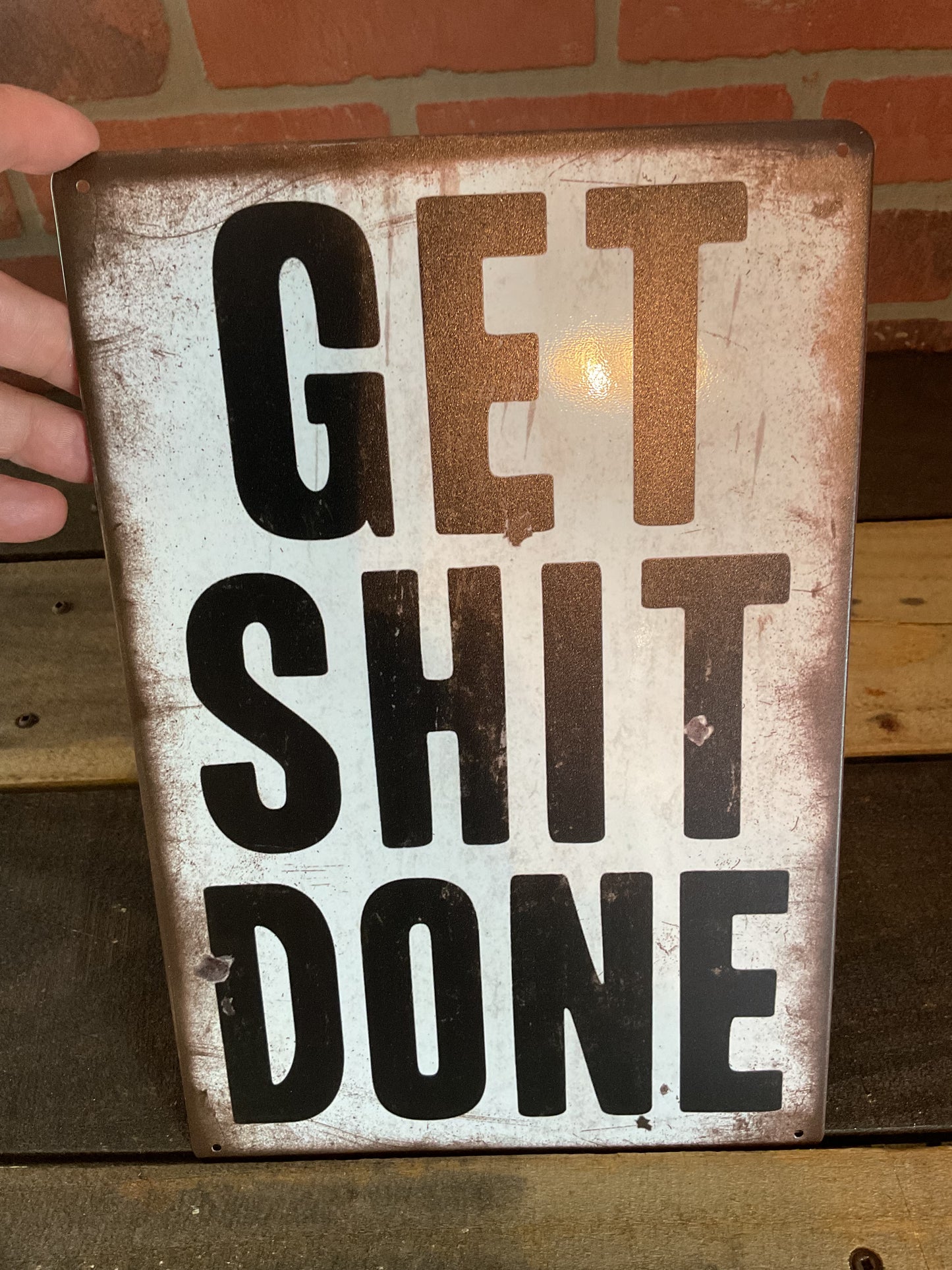 8"x12" Retro Patina Style Bold Inspirational "GET S$%# DONE" sign