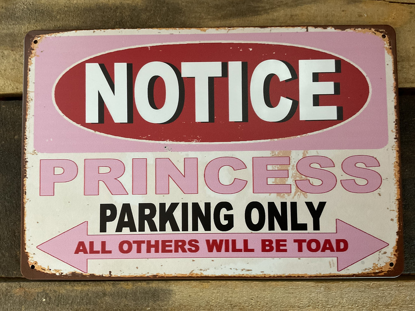 12"x8" Pink Two Tone "Princess Only Parking" Sign...Makes a Great Gift!