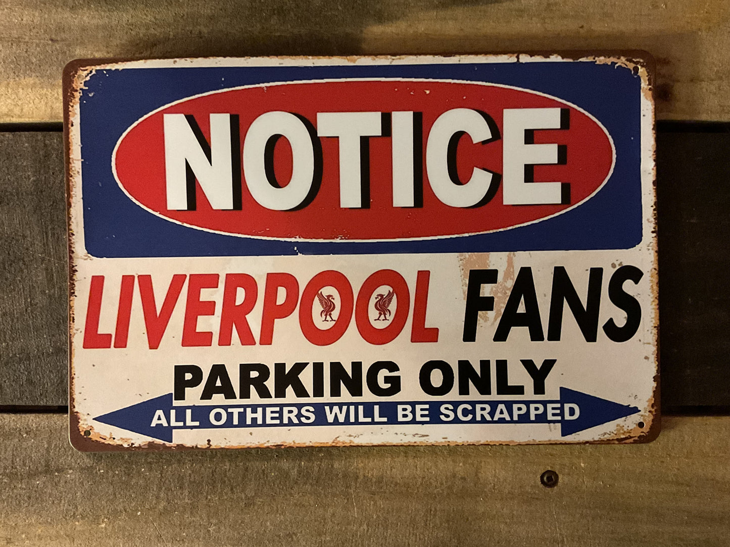 12"x8" Vintage Patina Style "Liverpool Fans" Parking Only Sign