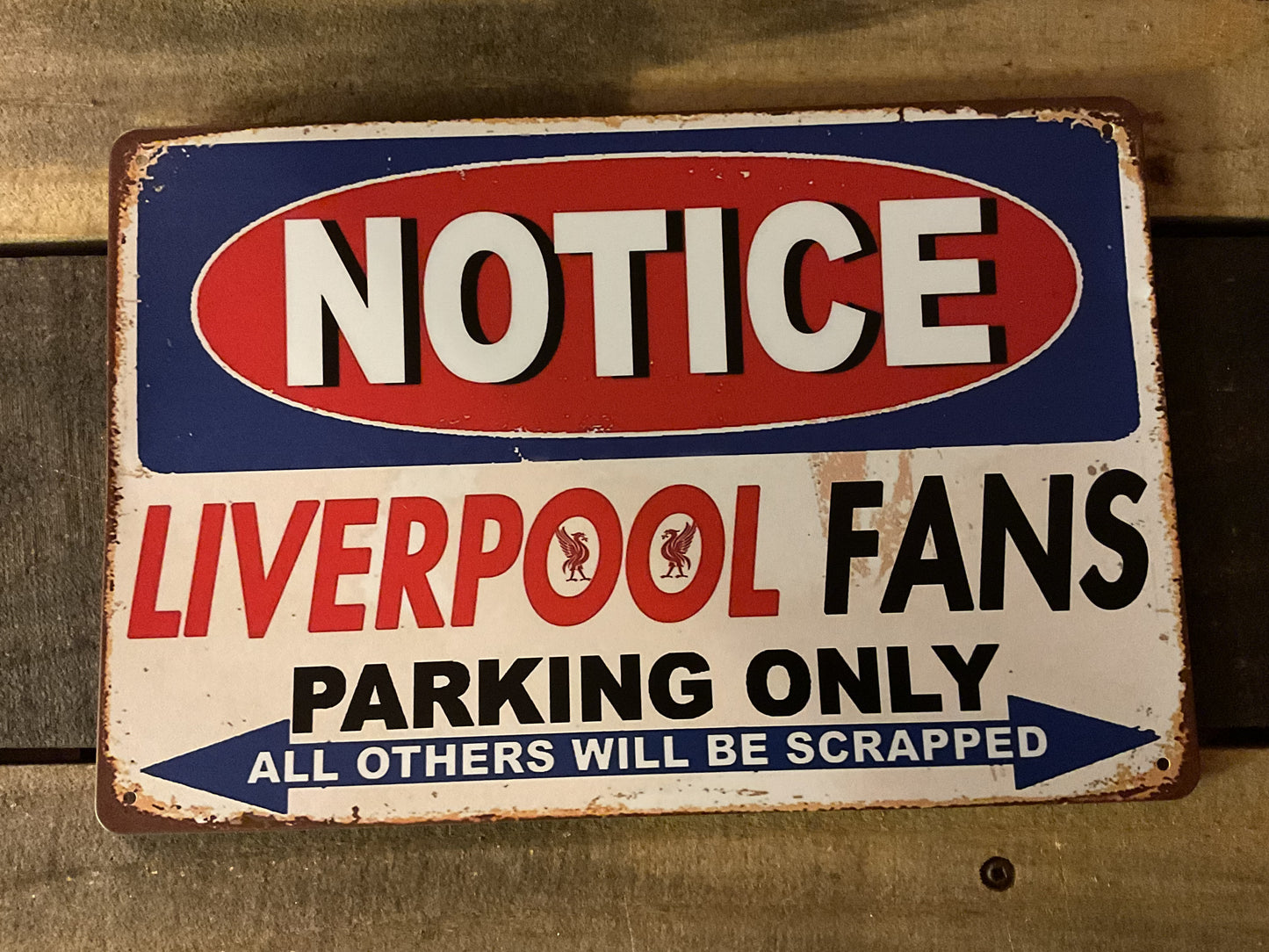 12"x8" Vintage Patina Style "Liverpool Fans" Parking Only Sign