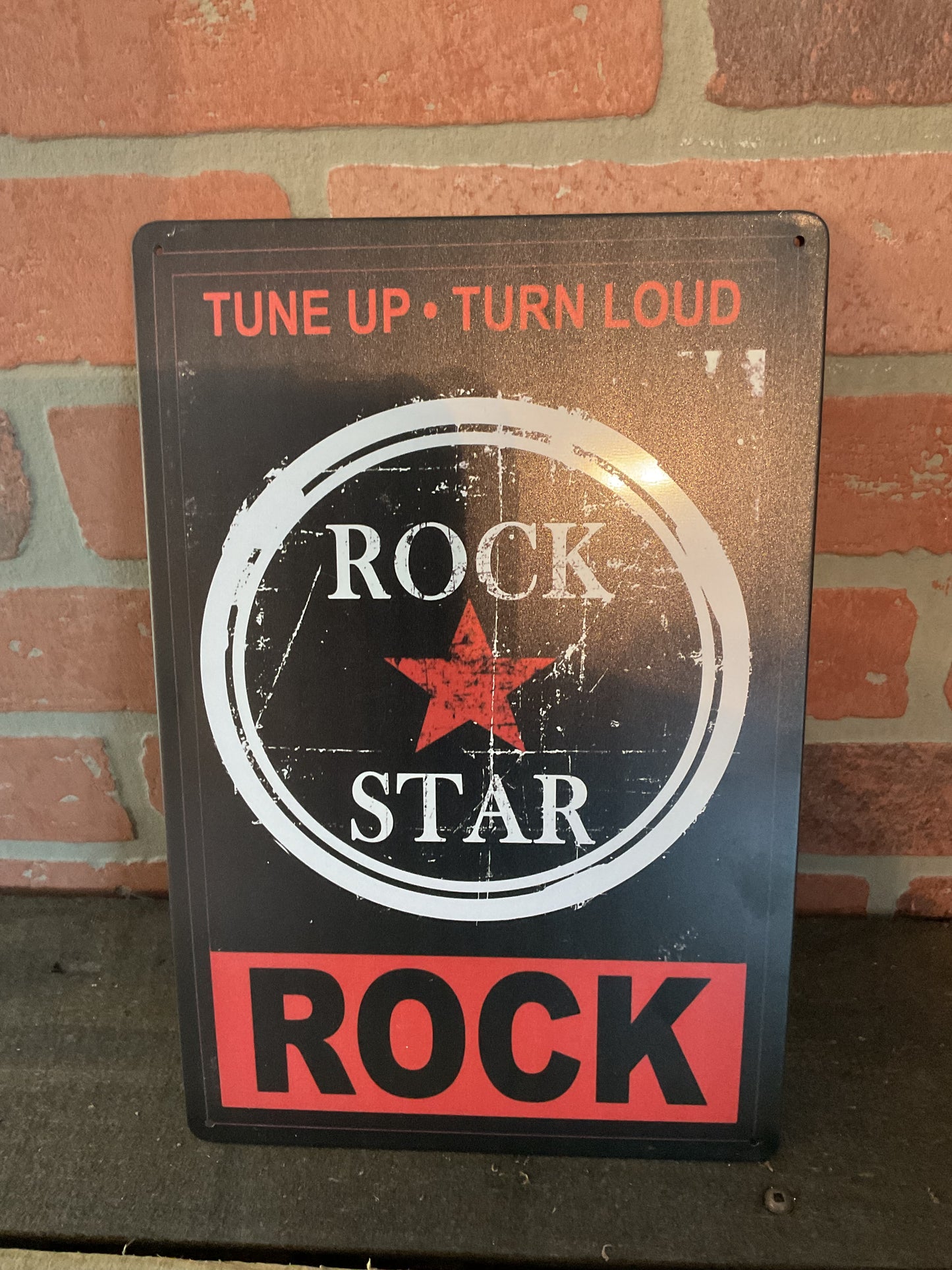 Vintage Style 8"x12" "Tune Up Turn Loud..Rock Star" Sign...Makes a Great Gift!