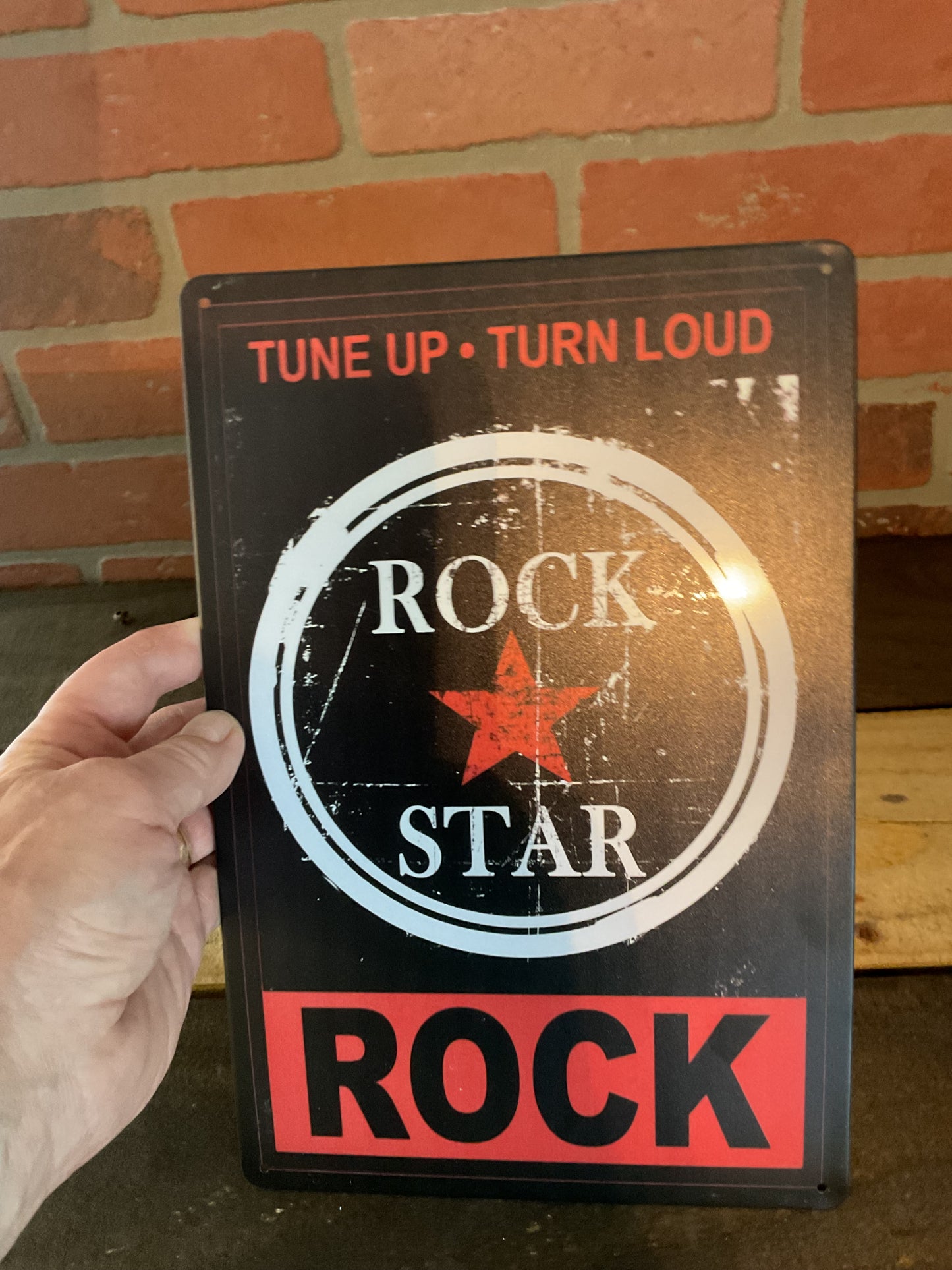 Vintage Style 8"x12" "Tune Up Turn Loud..Rock Star" Sign...Makes a Great Gift!