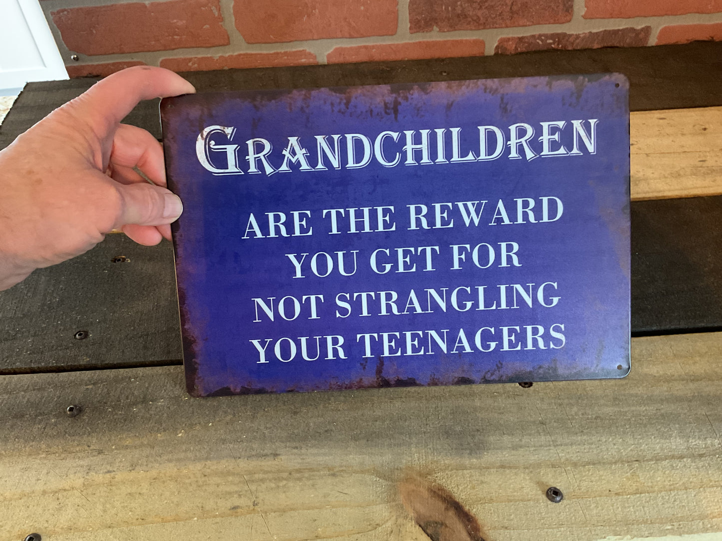 Vintage Patina Style 8x12 "Grandchildren are the reward for not strangling your Kids Sign.
