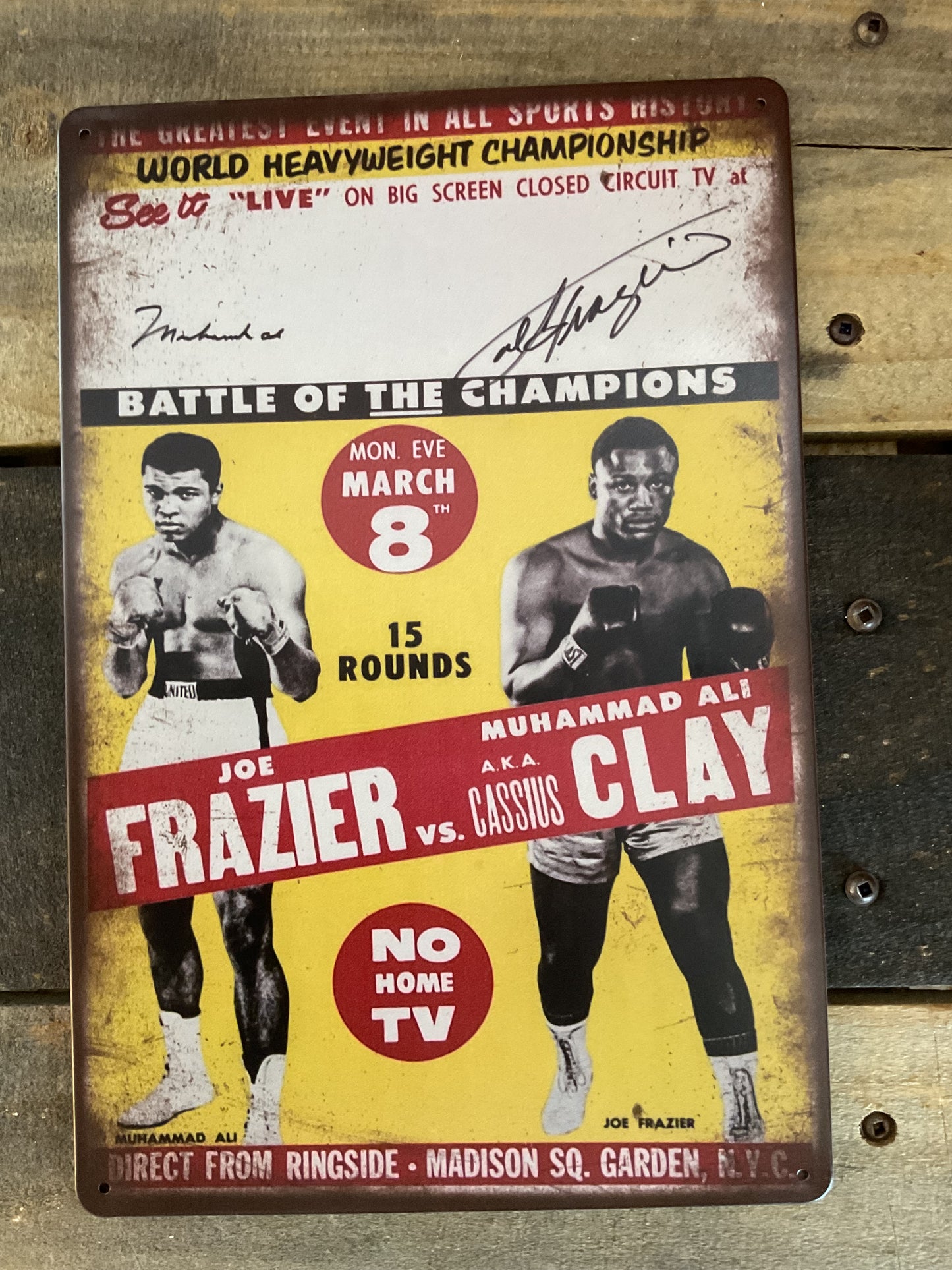 Vintage Patina Style 8"x12" Frazier v. Clay "Battle of Champions" Sign