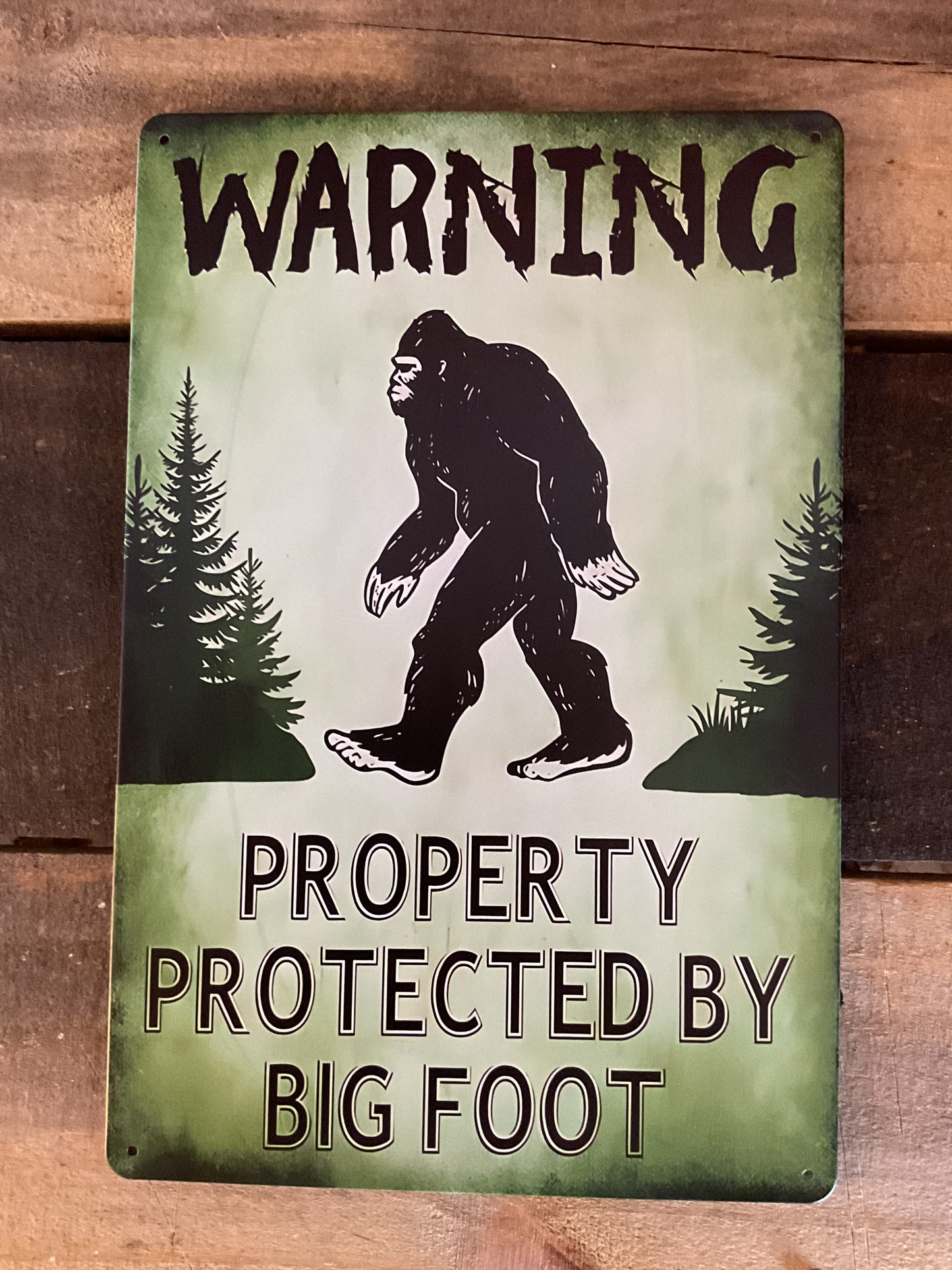 8"x12" Tin WARNING "Property Protected by Bigfoot" Sign Makes a Great Gift!