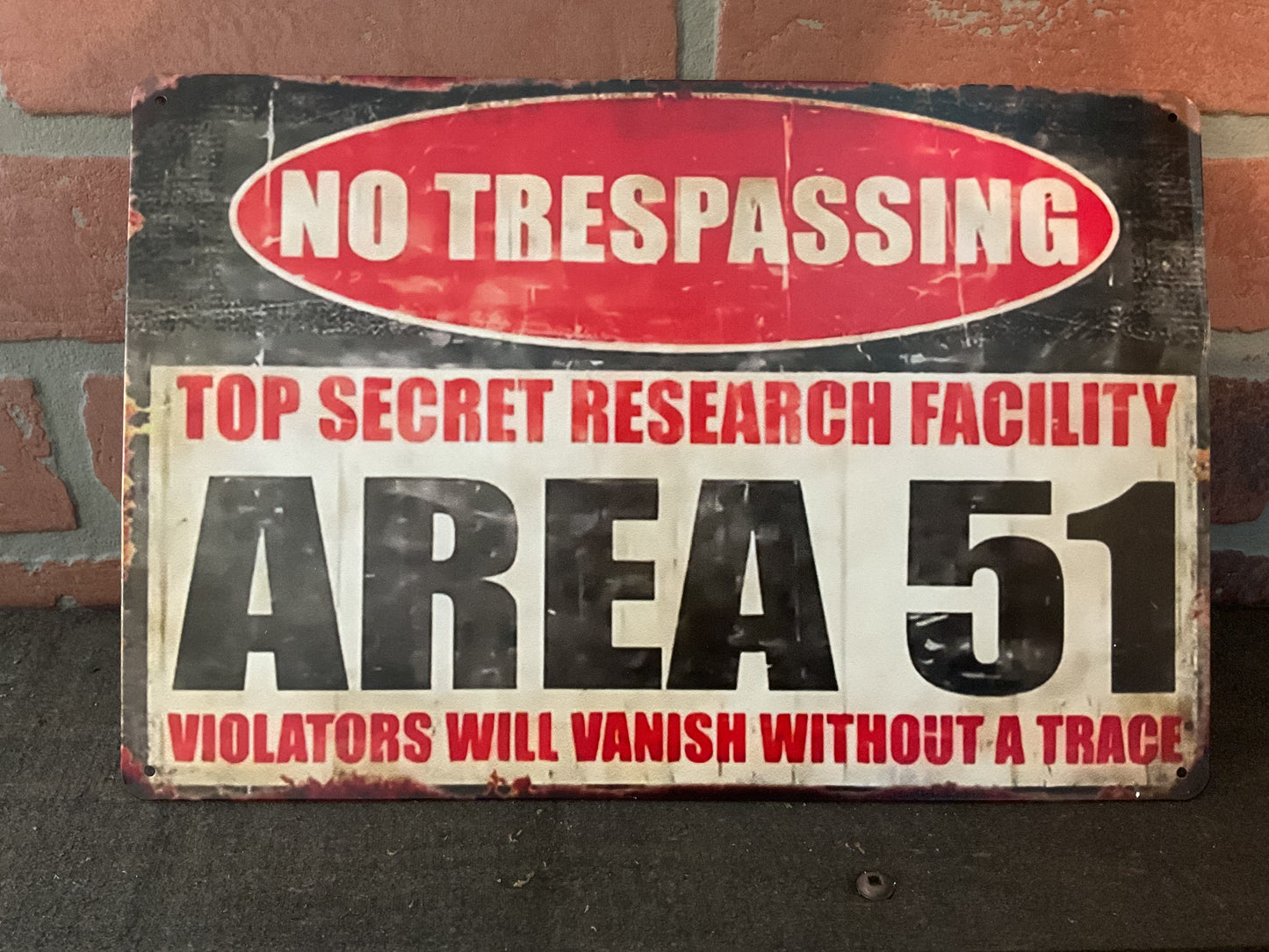 8"x12" Rustic Patina Style "Area 51 Warning" Sign. Make a Great Gift!