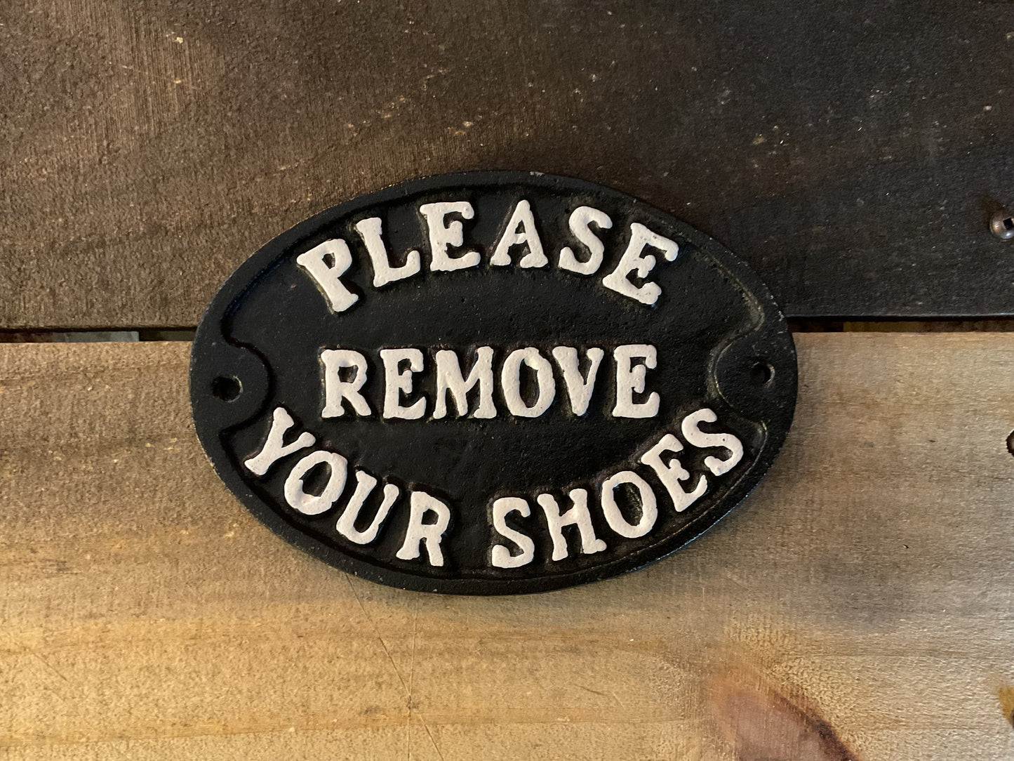 Vintage Retro Style 7"x5" Cast Iron Oval "Please Remove Your Shoes " Sign