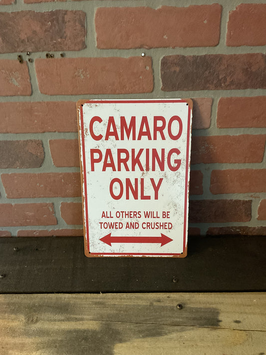 8"X12" Vinatge Patina Style "Camaro Parking Only" Sign