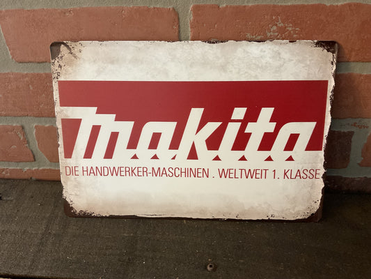 12"x8" Vintage Style Makita "German Style" 2 Tone Advertising Sign