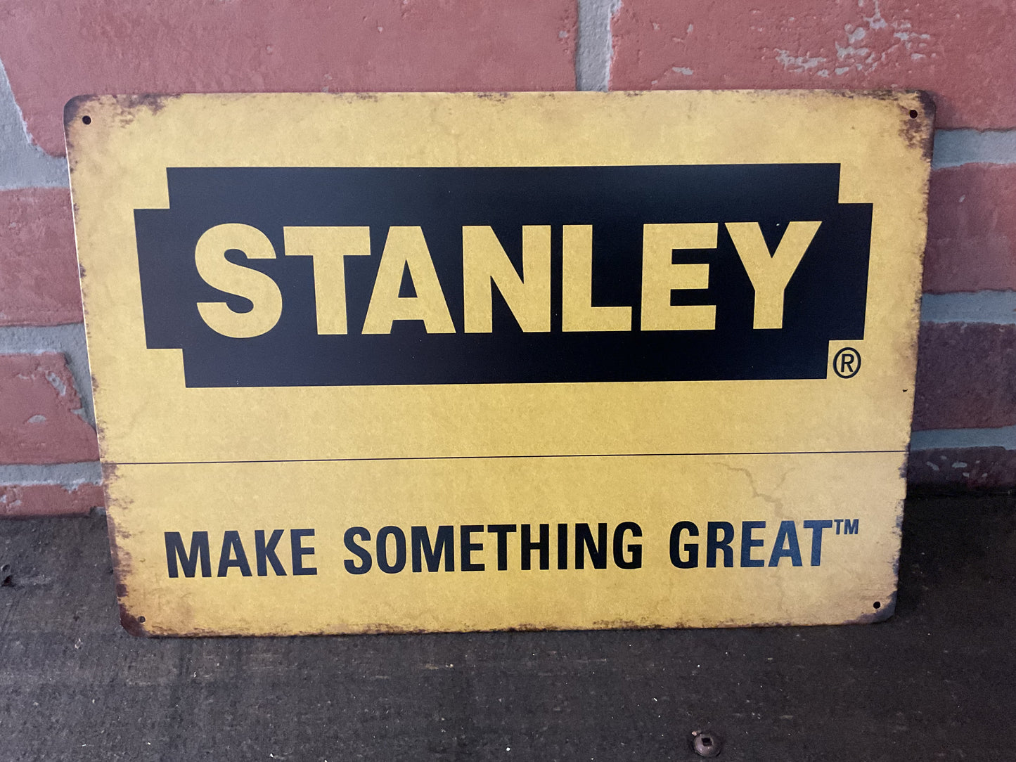8"X12" Vintage Patina Style Stanley Tool "Make Something Great" Advertising Sign