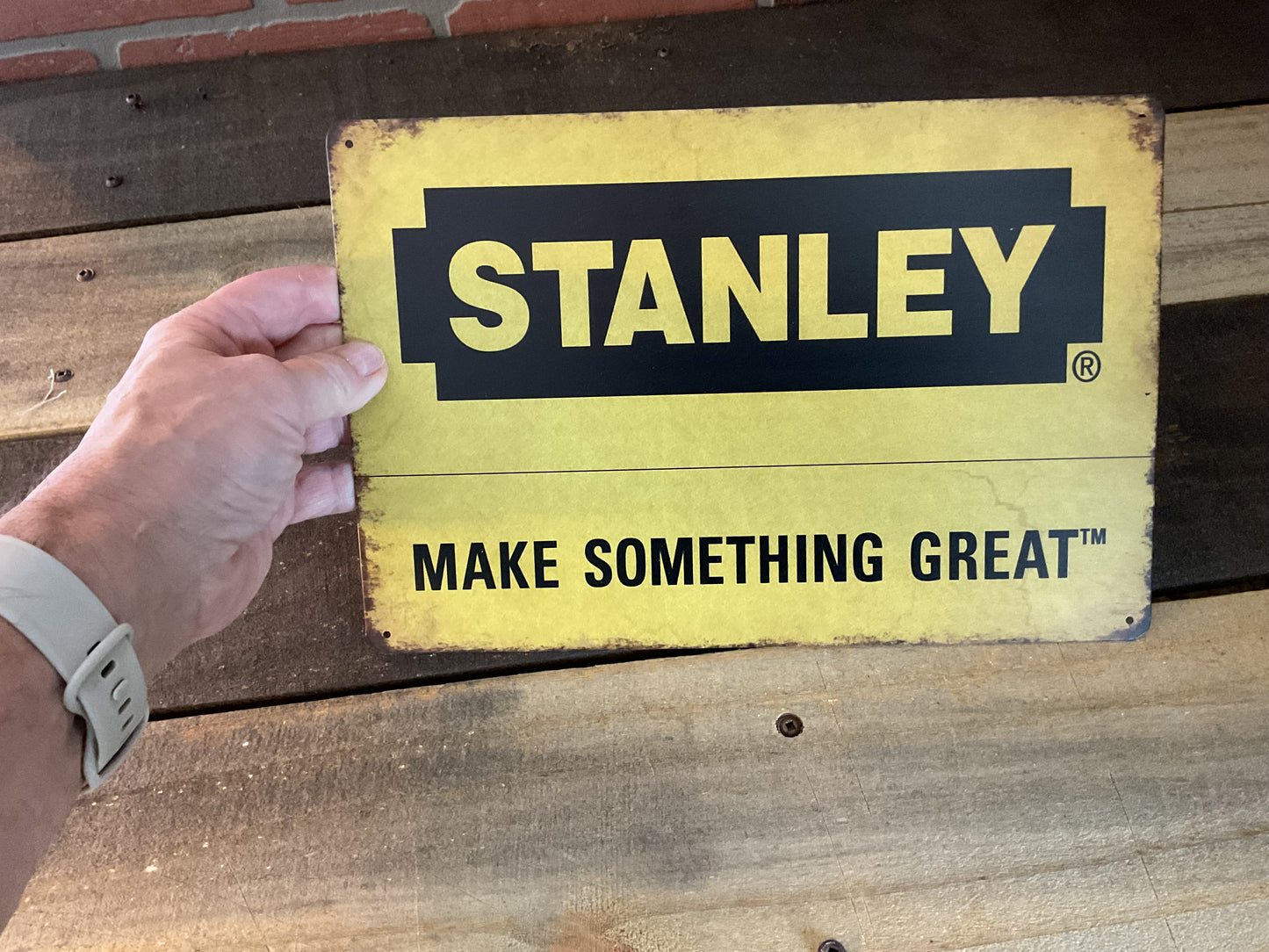 8"X12" Vintage Patina Style Stanley Tool "Make Something Great" Advertising Sign