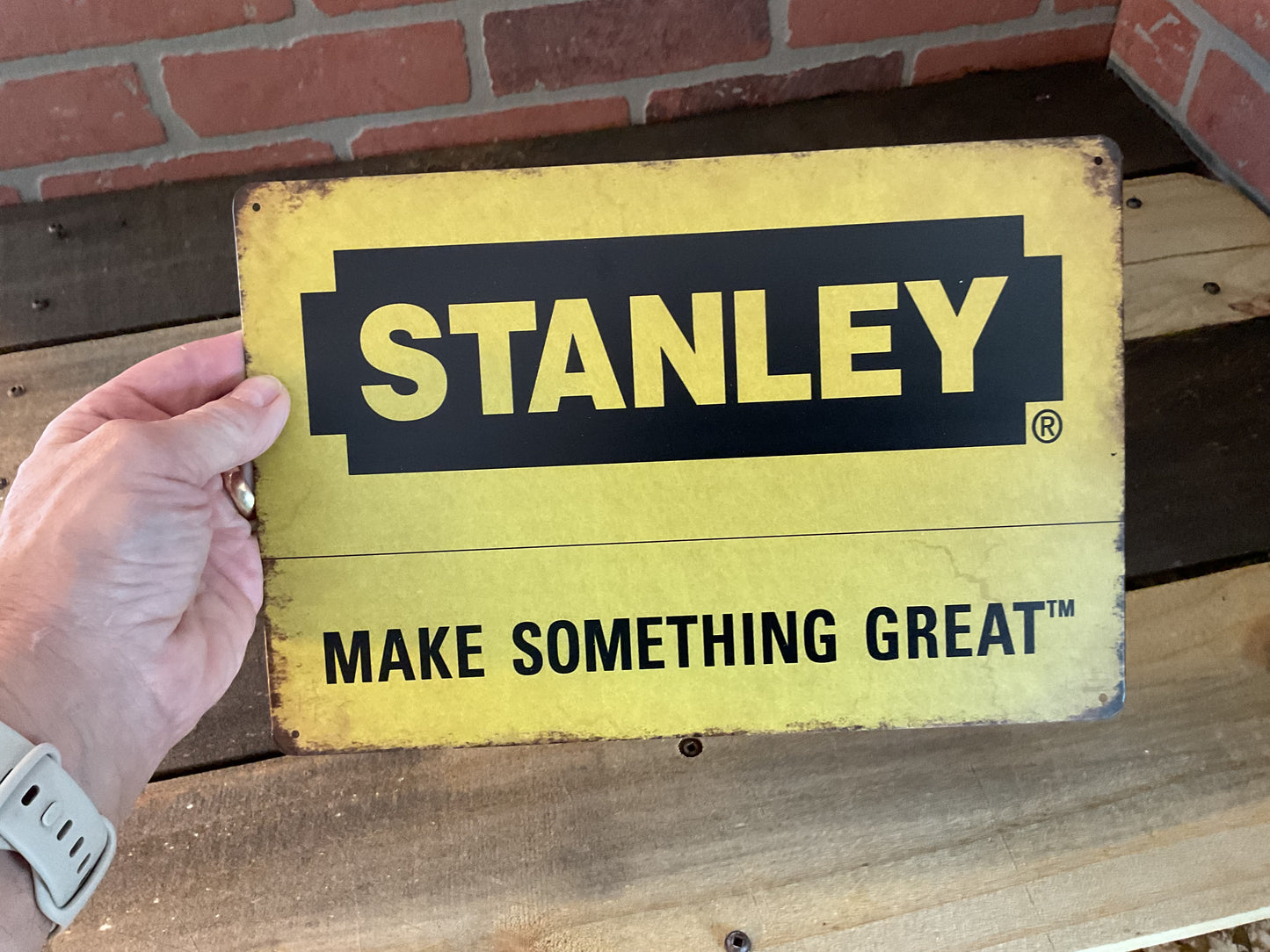 8"X12" Vintage Patina Style Stanley Tool "Make Something Great" Advertising Sign