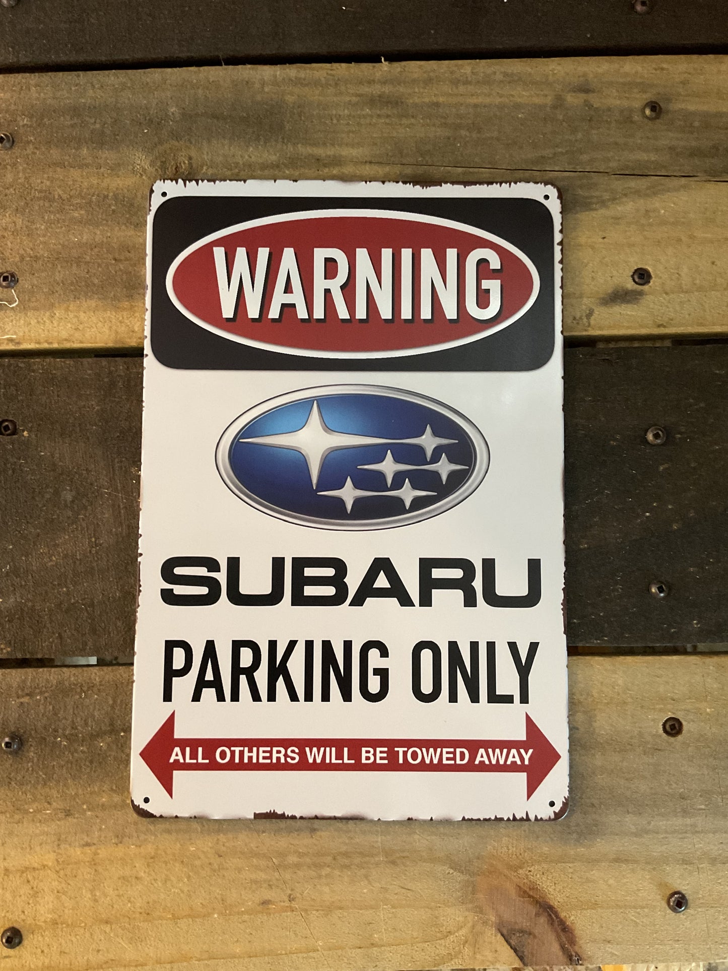 8"x12 Vintage Style "Subaru Parking Only" Sign. Makes a Great Gift
