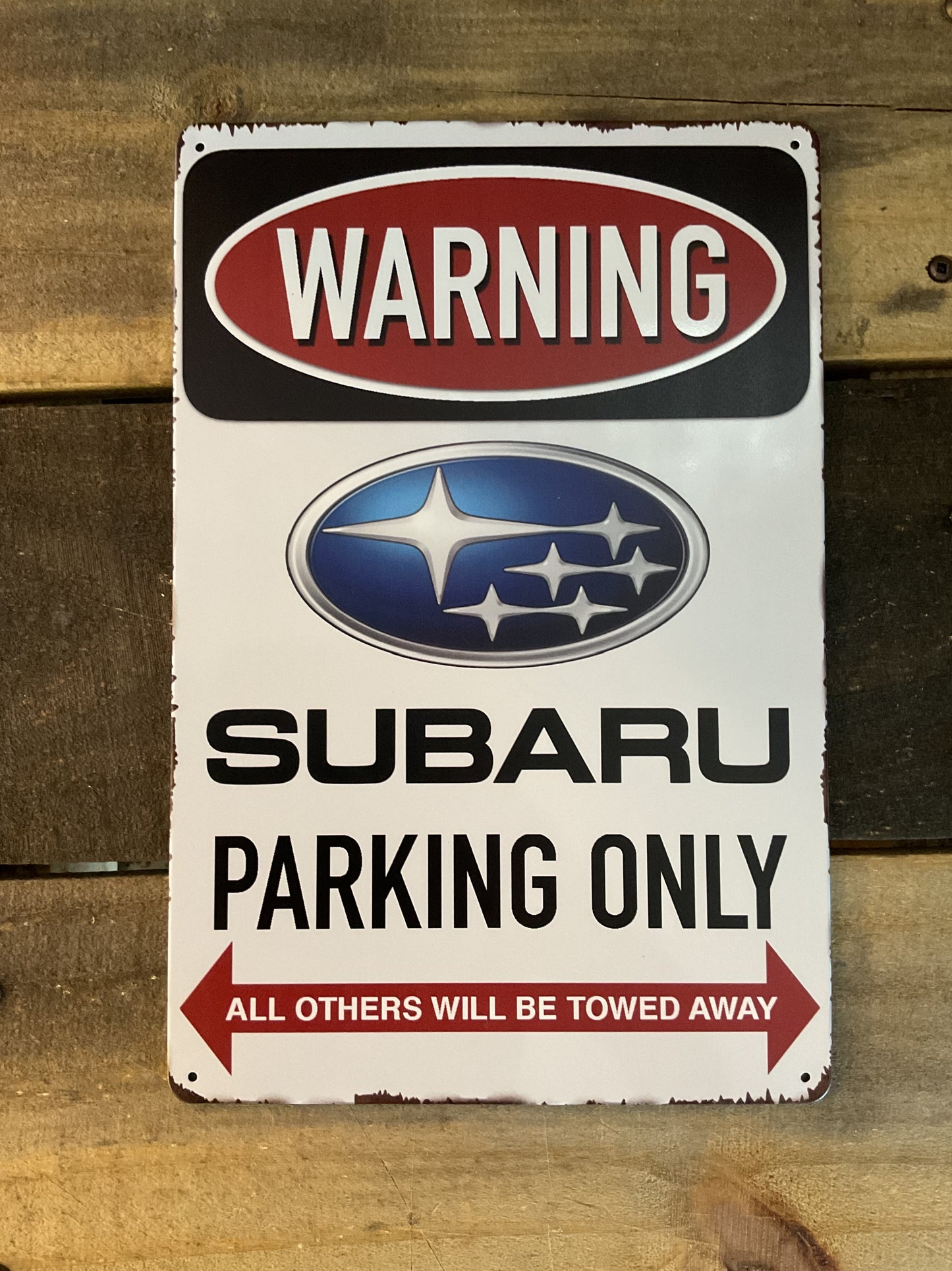 8"x12 Vintage Style "Subaru Parking Only" Sign. Makes a Great Gift