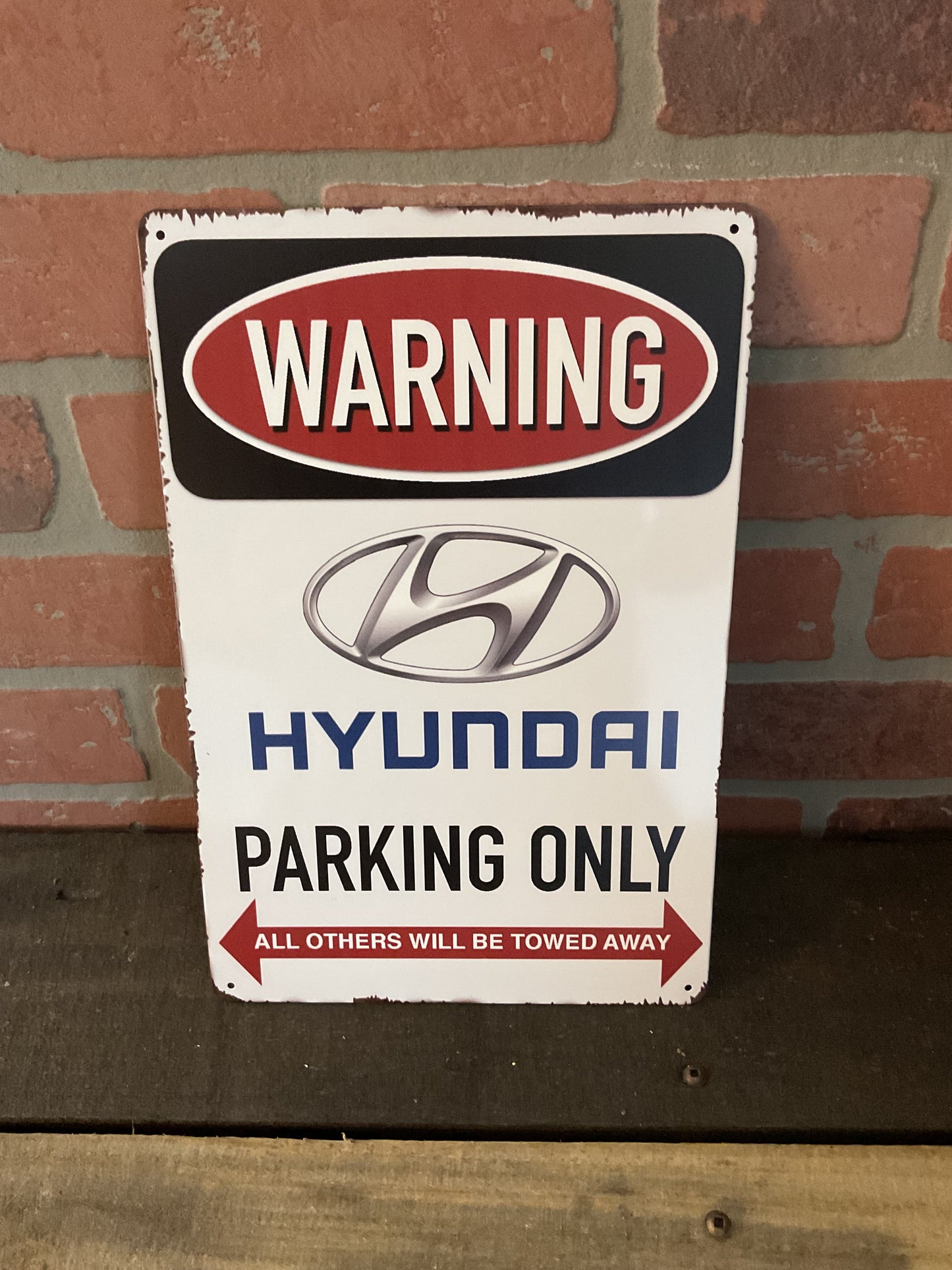 8"X 12" Vintage Patina Style WARNING "Hyundai Parking Only" Sign