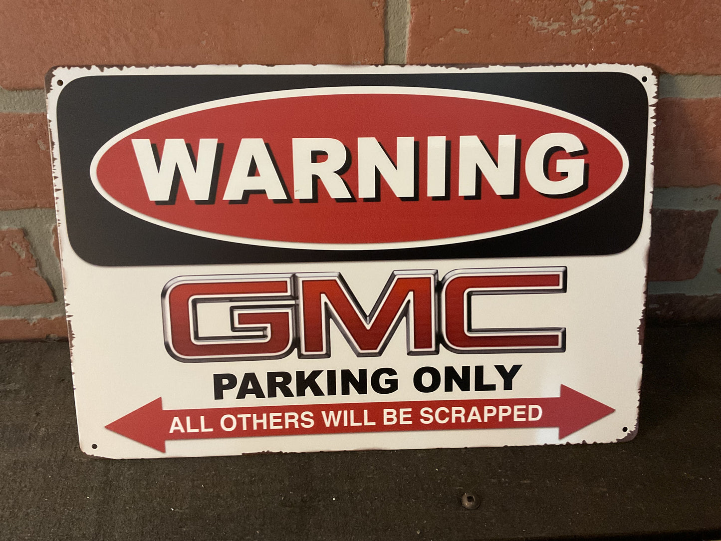 12"x8" Vintage Patina Style Warning "GMC Parking Only" Sign Only