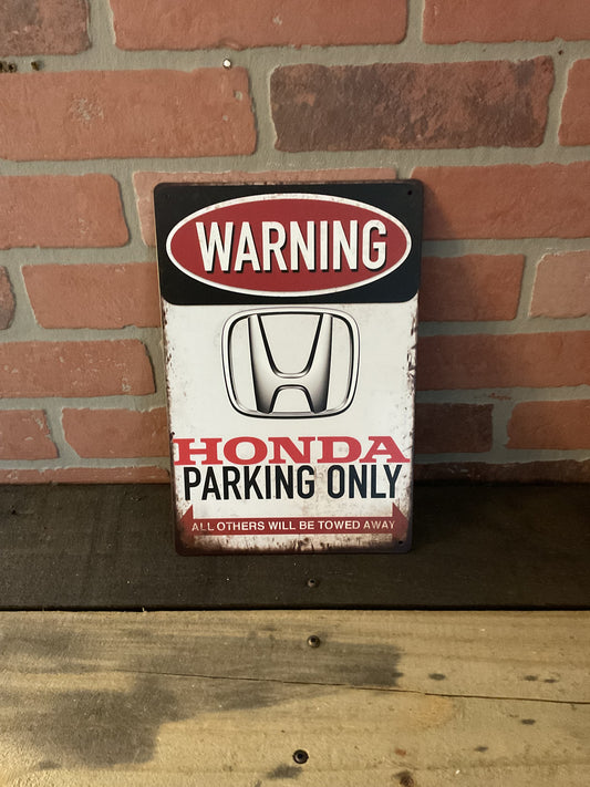 8"x12" Vintage Patina Style "Honda Parking Only" Sign