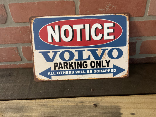 8x10" Vintage Patina Style "Volvo Parking Only" Sign