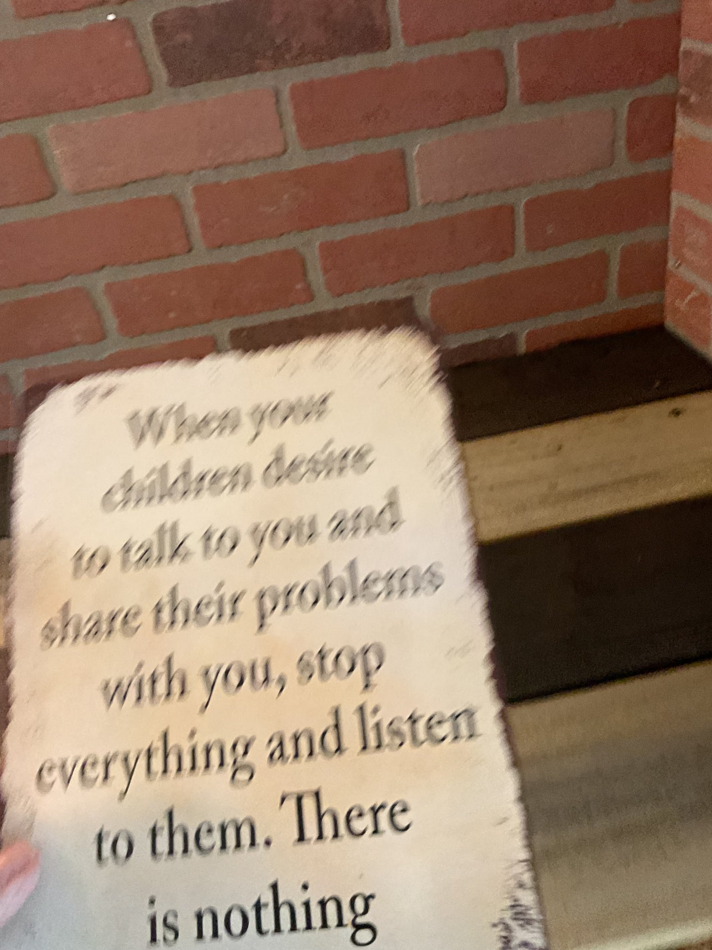 8"X12" Vintage Patina Style Inspirational "When your children desire" Sign